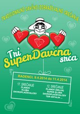 Tradicionalno davčno druženje – v letu 2014 že v 17. izvedbi in pod naslovom – »Tri Super Davčna Srca« - Radenci – Hotel Radin